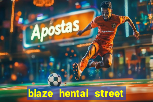 blaze hentai street of rage